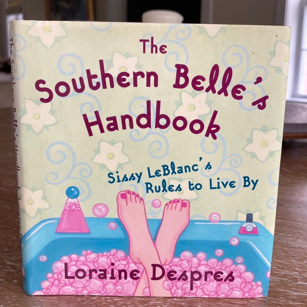 The Southern Belle’s Handbook